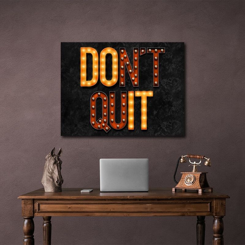 Картина на холсте для мотивации Dont quit light, 30х40 см, Холст полиэстеровый